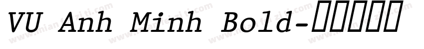 VU Anh Minh Bold字体转换